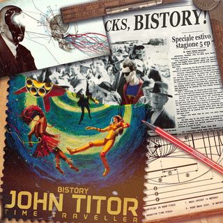 Bistory S05E07 John Titor