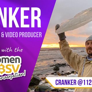 31. Cranker - Video Producer, Twetcher and BSV Investor - Interview #31 with the Women of BSV