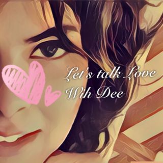 Let's Talk Love with Dee