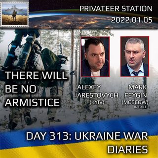 War Day 316: Ukraine War Chronicles with Alexey Arestovych & Mark Feygin