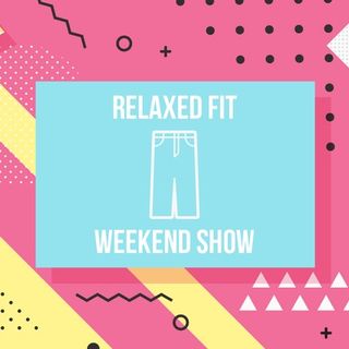 Relaxed Fit Weekend