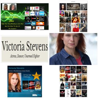 The Kevin & Nikee Show  - Excellence  - Victoria Stevens  -  Multi Talented Actress, Model, Makeup Artist, Dancer, Fighter and Editor