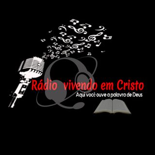 Rádio vivendo em Cristo