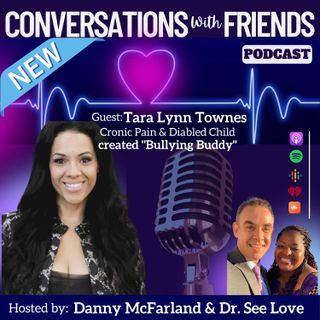 Tara Lynn Townes overcomes chronic pain and bullying of her disabled child. E52