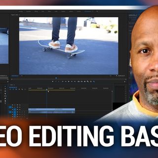 Hands-On Photography 109: Getting Started With Video Editing