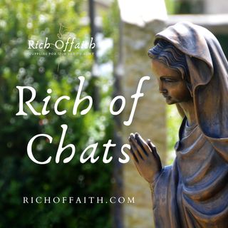 Rich of Chats - Ep 1 - The confessions of St. Augustine (Chapter 1)