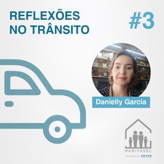 Consultoria Acústica em Auditório com Danielly Garcia – Reflexões no Trânsito #3