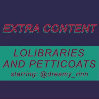043 bis - Extra Content! Lolibraries and petticoats