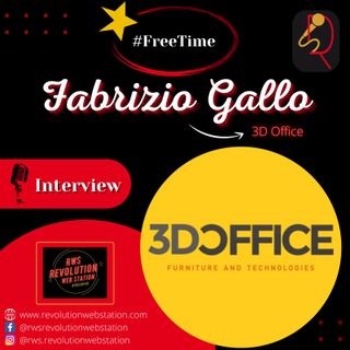 INTERVISTA FABRIZIO GALLO - 3D OFFICE