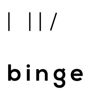 Binge - Serial Time