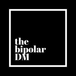 The Bipolar DM Show: Advice for the first time DM