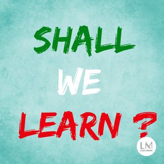 Shall we learn?