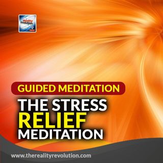 Guided Meditation The Stress Relief Meditation