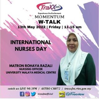 W-Talk : International Nurses Day | Friday 13th May 2022 | 11:15 am