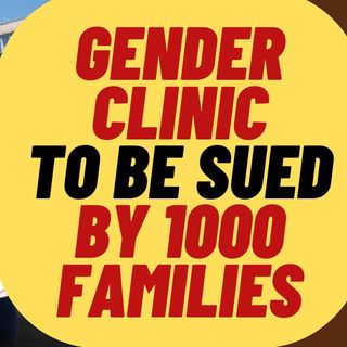 British Gender Clinic Will Be Sued By 1,000 Families