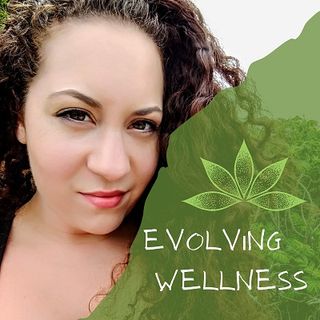 Introducing Evolving Wellness