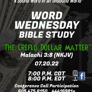Word Wednesday Bible Study with Fresh Fire Ministries "The Creflo Dollar Matter"