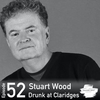 Drunk in Claridges - Stuart Wood