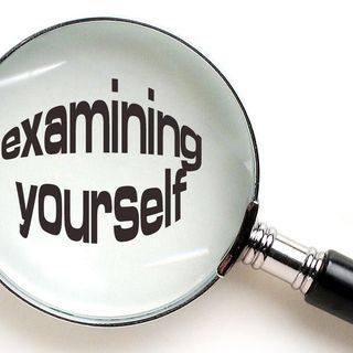 Examine Yourself