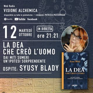 SYUSY BLADY - LA DEA CHE CREO' L'UOMO