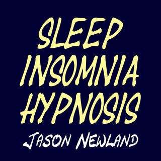Sleep Insomnia Hypnosis - Jason Newland