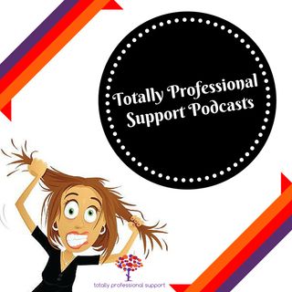 Totally Professional Support  with Sonia Caprari and Chris Dabbs