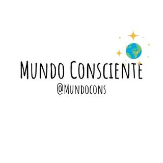 Mundo Consciente✨