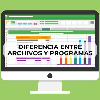 72 Diferencias entre archivos y programas
