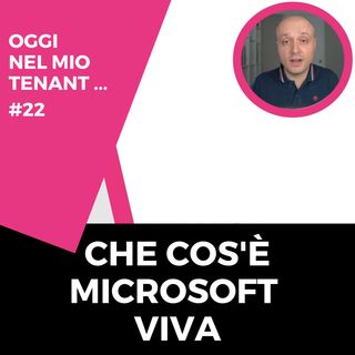 Che cos'è Microsoft Viva?