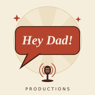 Hey Dad! Productions