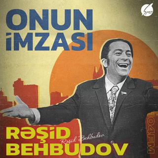Rəşid Behbudov I Onun İmzası #15