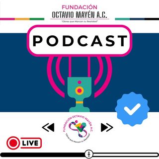 FUNDACIÓN OCTAVIO MAYÉN A.C.