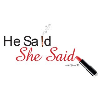 He Said She Said