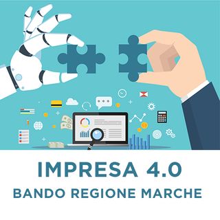 Regione Marche, Bando Impresa 4.0