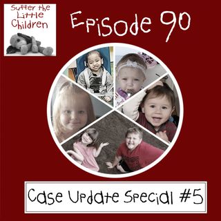 Episode 90: Case Update Special #5