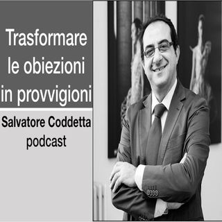 Trasforma le obiezioni in provvigioni
