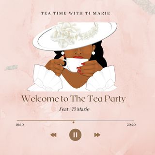 Welcome To the Tea Party