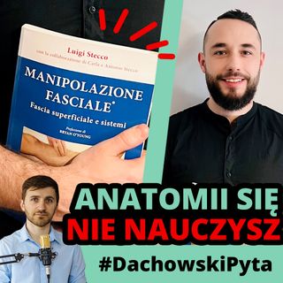 Czy manipulacja powięzi boli? - odpowiada Remigiusz Halikowski #98