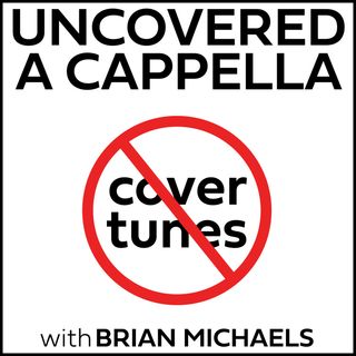 We love a cappella music, and I think you do too... - Ep79