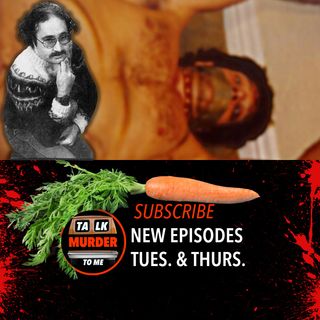 353 | Carrot Fudge: Bob Berdella's Torture Routine (Part 3)
