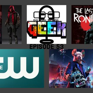 Episode 53 (Watch Dogs Legion, The Last Ronin, Red Hood, Batwoman, Sean Connery and more)