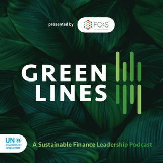 Episode 01 - The Green Finance Opportunity