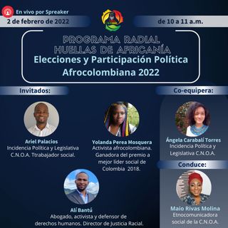 Elecciones y participación política Afrocolombiana 2022