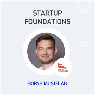 Borys Musielak: Venture Capital & Startups in Poland