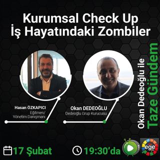 Kurumsal Check Up | İş Hayatındaki Zombiler