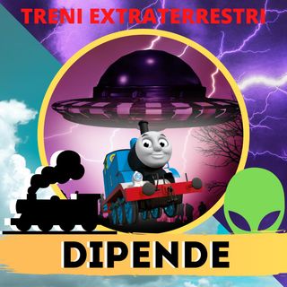 Treni extraterrestri - Da Rick e Morty al trenino thomas