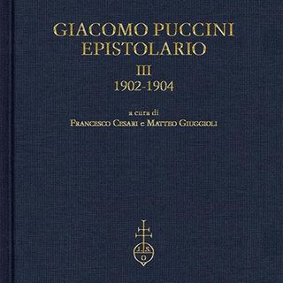 Francesco Cesari "Giacomo Puccini. Epistolario"
