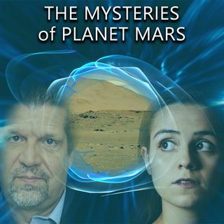 MYSTERIES of PLANET MARS - Mysteries with a History