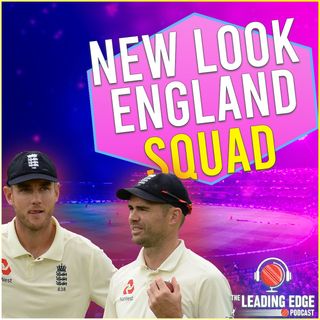 Broad and Anderson DROPPED | England Test squad reaction