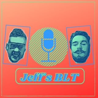 Jeff's BLT Live!